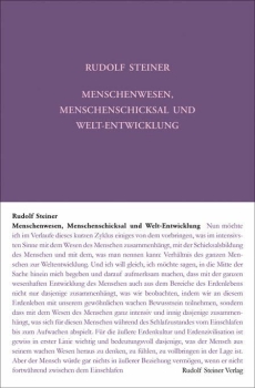 Rudolf Steiner:  Menschenwesen, Menschenschicksal und Welt-Entwicklung GA226